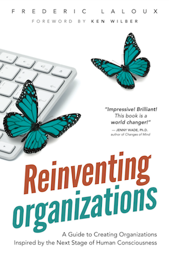 Reinventing Organizations